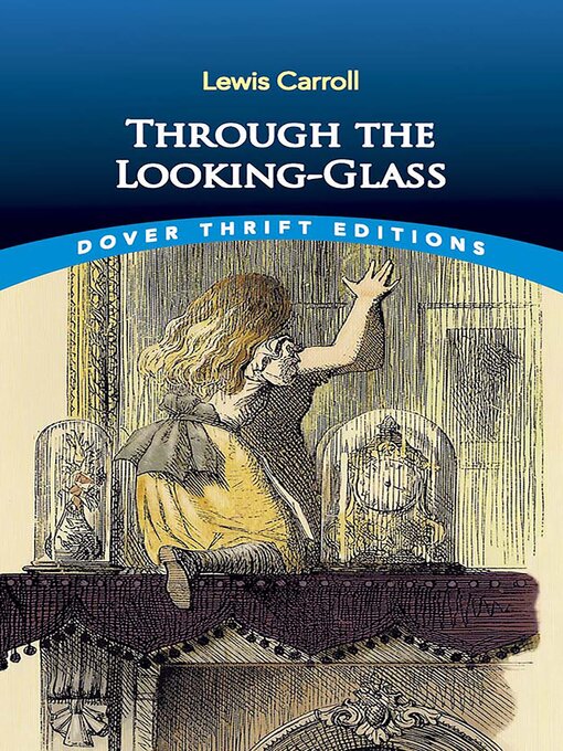 Title details for Through the Looking-Glass by Lewis Carroll - Available